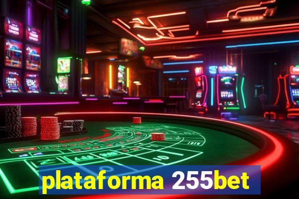 plataforma 255bet